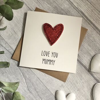 Love You Mum/Mummy Glitter Heart Birthday Card, 5 of 5