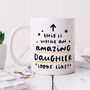 Personalised Mug 'Amazing Daughter', thumbnail 1 of 2