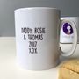 Personalised Daddy And Us Father's Day Mug, thumbnail 3 of 4