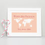 Personalised 'Welcome To The World' Map Print, thumbnail 2 of 11