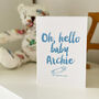 Oh Hello Baby, Personalised New Baby Boy Or Girl Card, thumbnail 2 of 9