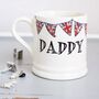 Father's Day Mug For Daddy / Gramps / Grandad / Grandpa, thumbnail 2 of 12