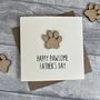 Happy Pawsome Dad Pet Father's Day Card, thumbnail 1 of 2