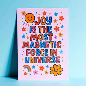 Joy Is Magnetic Colourful A5 Positivity Print, 2 of 2