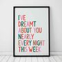 I've Dreamt About You Print, thumbnail 1 of 9