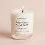 Personalised Brighter Days Ahead Soy Wax Candle, thumbnail 2 of 5