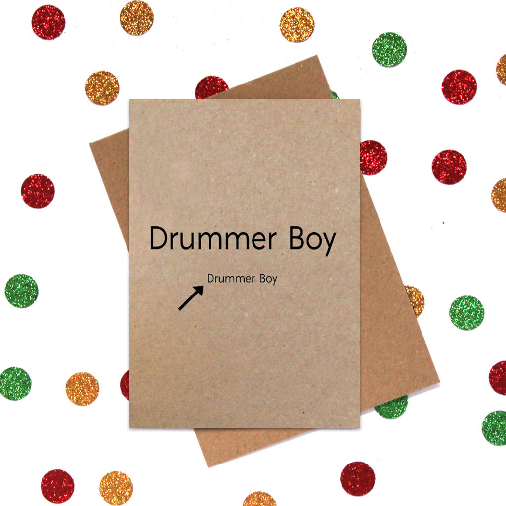 Funny Christmas Card Little Drummer Boy By Bettie Confetti 3443