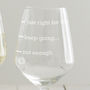 Personalised 'Just Right For Dad' Wine Glass, thumbnail 5 of 5
