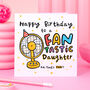 'Fantastic Daughter' Birthday Card, thumbnail 1 of 2