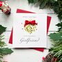 Wonderful Girlfriend Mistletoe Christmas Card, thumbnail 1 of 4