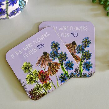 Wildflower ‘If You Were Flowers, I’d Pick You’ Coaster, 3 of 4