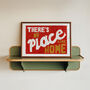 There's No Place Like Home Retro Horizontal Wall Print, thumbnail 8 of 8