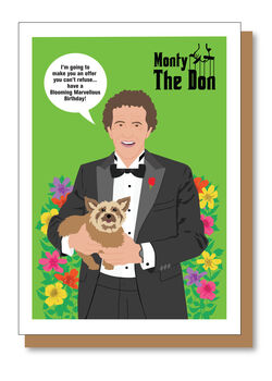 Monty Don, Monty Is The Don Birthday Card, 6 of 7