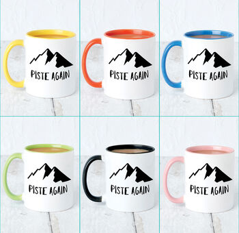 'Piste Again' Ski Mug, 3 of 9