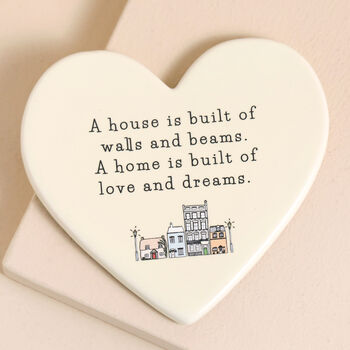 Home Is Built Of Love And Dreams Ceramic Heart Coaster, 2 of 3