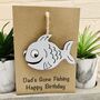Personalised Gone Fishing Birthday Card For Grandad, thumbnail 1 of 7
