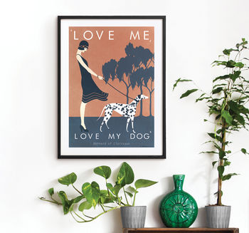 'Love Me Love My Dog' Art Print, 2 of 3