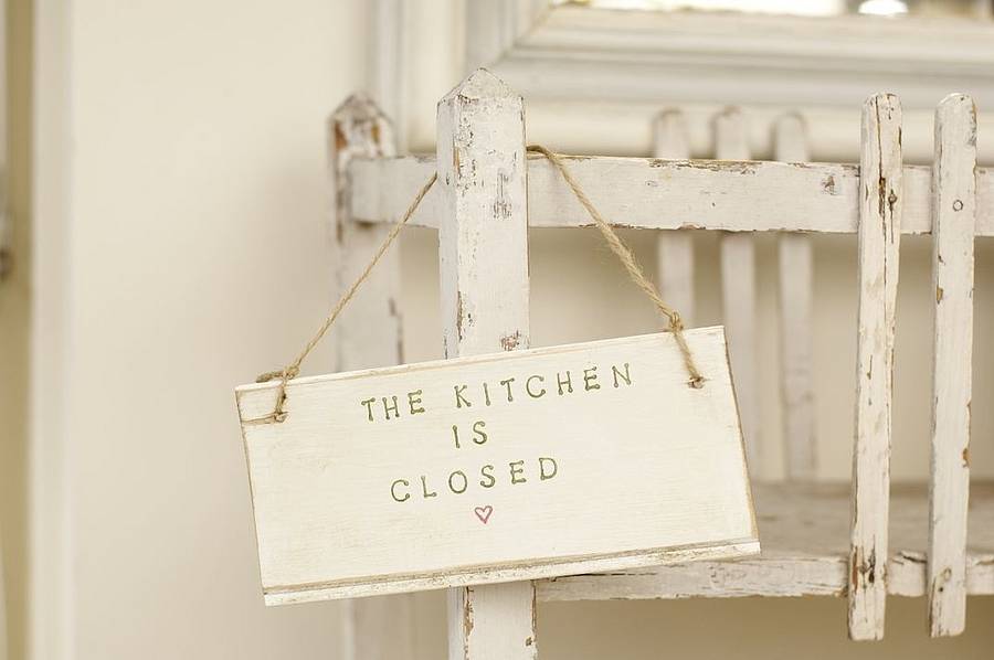Original The Kitchen Is Closed 