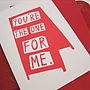 'You're The One For Me' Card, thumbnail 4 of 4