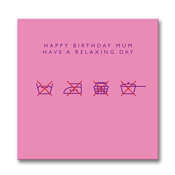 Have A 'Relaxing' Birthday Mum Card, 2 of 2