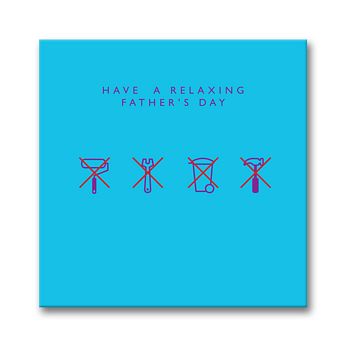 Have A 'Relaxing' Father's Day Card, 2 of 2