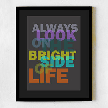 'Always Look On The Bright Side' Print, 2 of 3