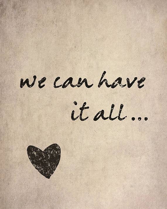 'we can have it all' print by rachel wren ...