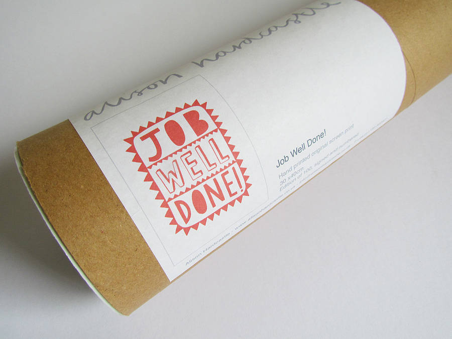 'Job Well Done' Screen Print By Alison Hardcastle