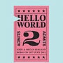 Personalised 'Hello World' Ticket Art Print, thumbnail 5 of 8