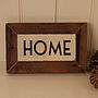 'Home' Reclaimed Wooden Sign, thumbnail 3 of 3