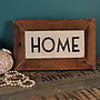 'Home' Reclaimed Wooden Sign, thumbnail 1 of 3