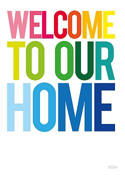Welcome To Our Home Print, 2 of 4