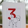 'A Dalmatian Spot for every year' Age Cards, thumbnail 4 of 12