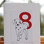 'A Dalmatian Spot for every year' Age Cards, thumbnail 9 of 12
