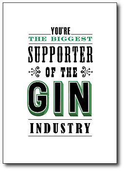 'Biggest Supporter Of The Gin Industry' Card, 2 of 2