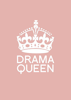 'Drama Queen' Poster, 5 of 10