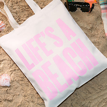 lifes a beach tote