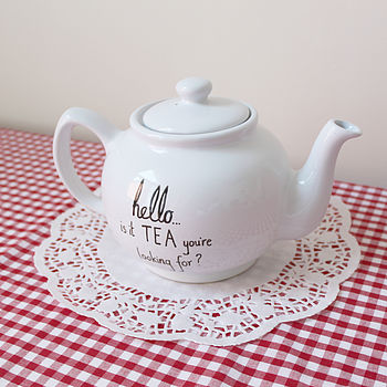 'Is It Tea You're Looking For?' Teapot, 2 of 4