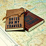 'Notes On My Travels' Leather Travel Journal, thumbnail 1 of 8
