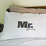 Personalised Couple Pillowcases Mr / Mrs, thumbnail 10 of 12