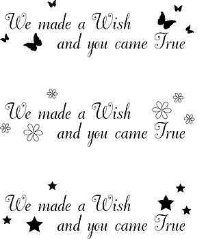 We Made A Wish And You Came True Wall Sticker Quote, 2 of 4