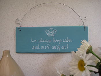 Personalised 'Keep Calm' Sign, 3 of 5