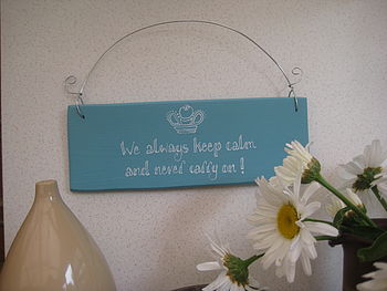 Personalised 'Keep Calm' Sign, 4 of 5