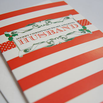 Amazing Husband Christmas Card By Dimitria Jordan | notonthehighstreet.com