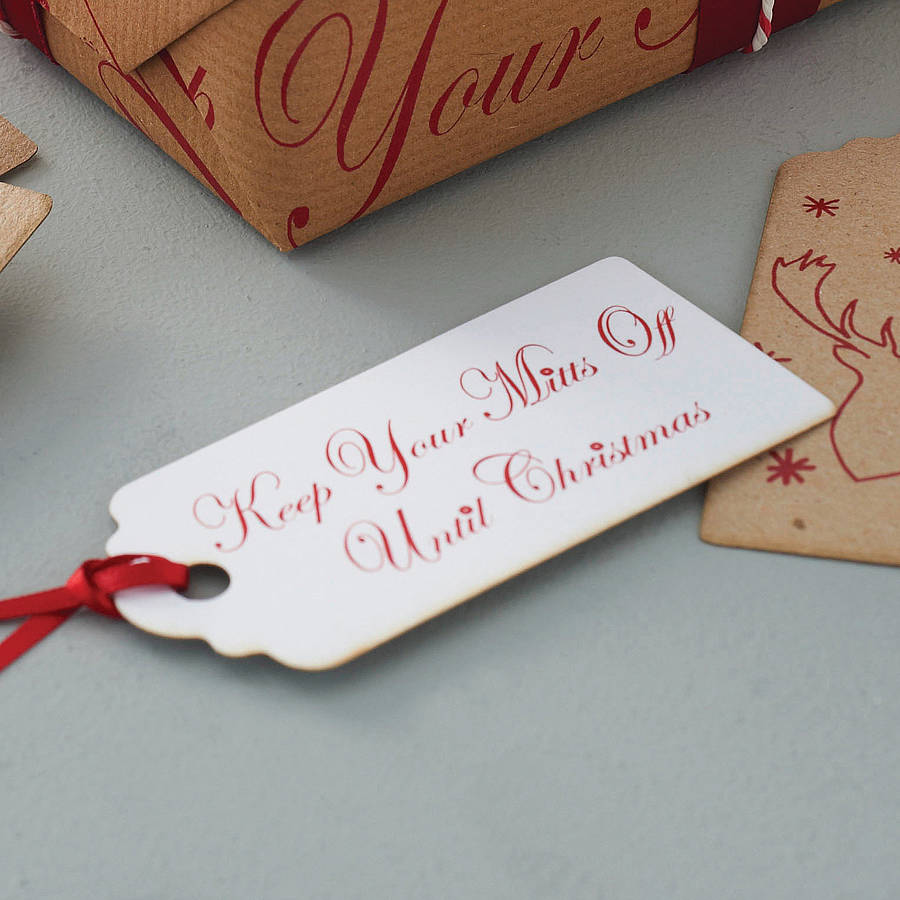 'Keep Your Mitts Off' Christmas Gift Tags, 1 of 6