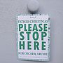 Father Christmas 'Please Stop Here' Sign, thumbnail 8 of 8