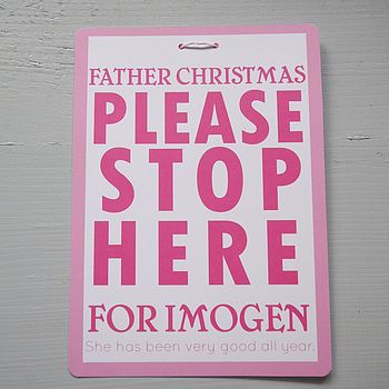 Father Christmas 'Please Stop Here' Sign, 4 of 8