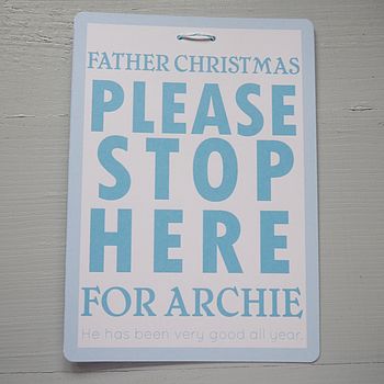 Father Christmas 'Please Stop Here' Sign, 7 of 8