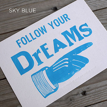 Follow Your Dreams Poster Card Or Small Print, 7 of 7