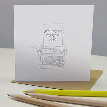 'You're Just My Type' Card, 2 of 3